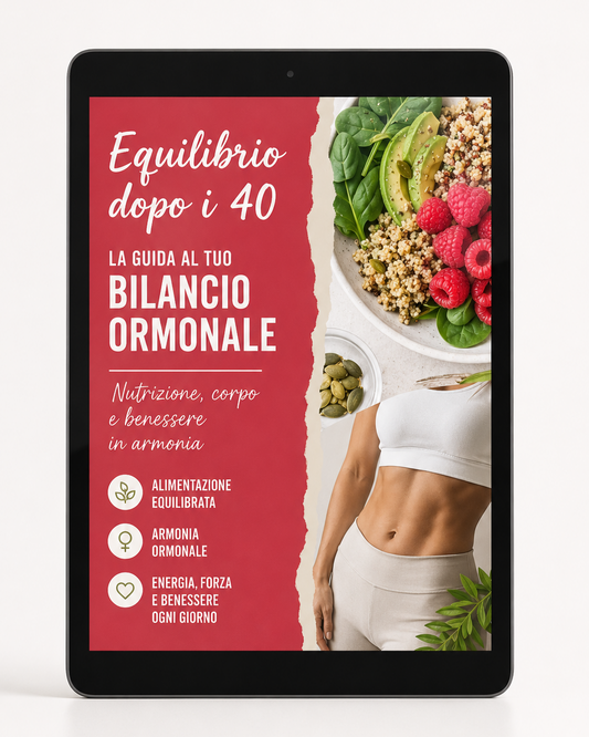Guida per il Benessere dopo i 40 - Nutrizione, Ormoni, Esercizi GRATIS